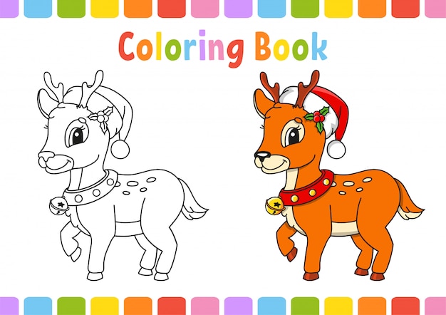 Ciervo de navidad. Libro para colorear para niños. Carácter alegre Ilustración vectorial Estilo de dibujos animados lindo