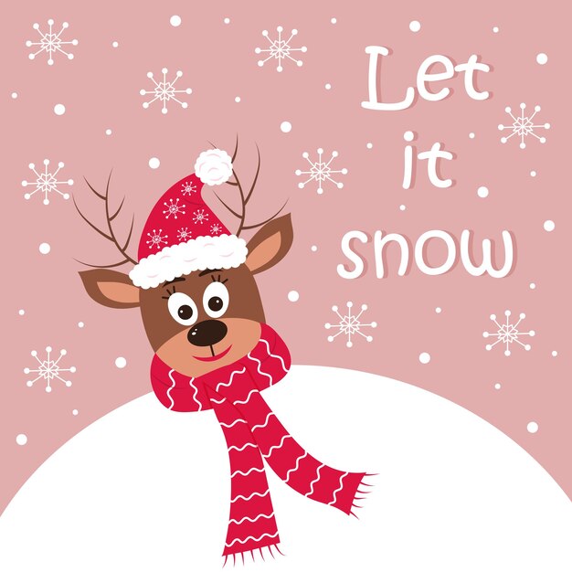 Ciervo navideño con sombrero y bufanda asomando detrás de una bola de nieve Let it snow text