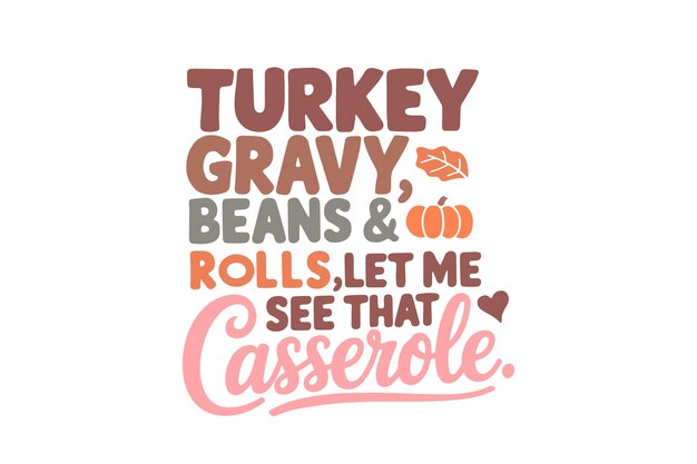 Cita de Acción de Gracias SVG Turquía diseño de camiseta Gravy