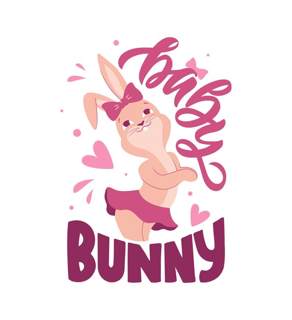 Una cita baby bunny la niña conejo y el diseño de letras para diseños de amor pancartas del día de la mujer