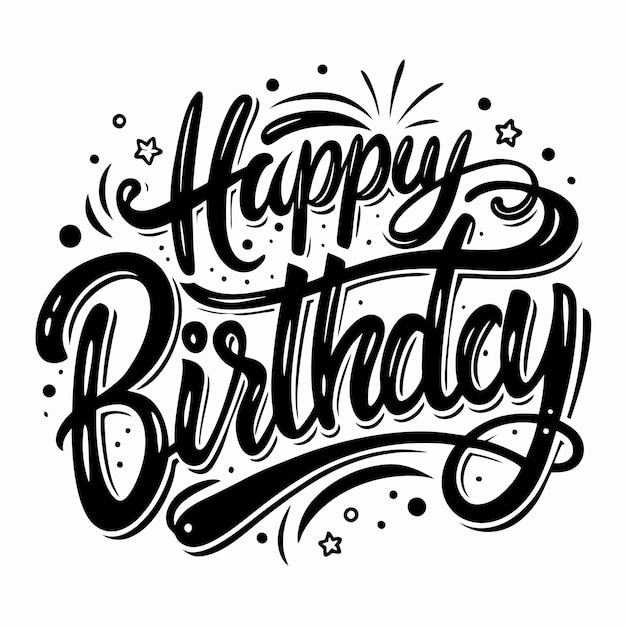 Cita de caligrafía en blanco y negro con letras de mano Feliz cumpleaños con elementos decorativos