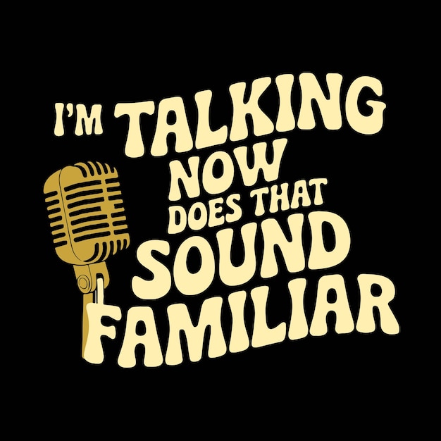 Cita de diseño de tipografía de camiseta Im hablando ahora enemigos que suenan familiares con la ilustración de ratones