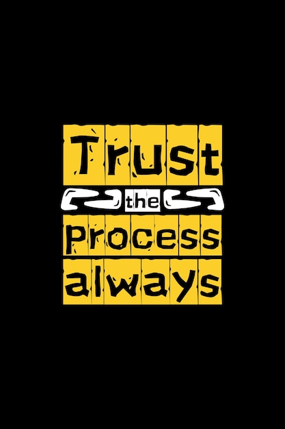 Cita de letras de confianza el proceso siempre