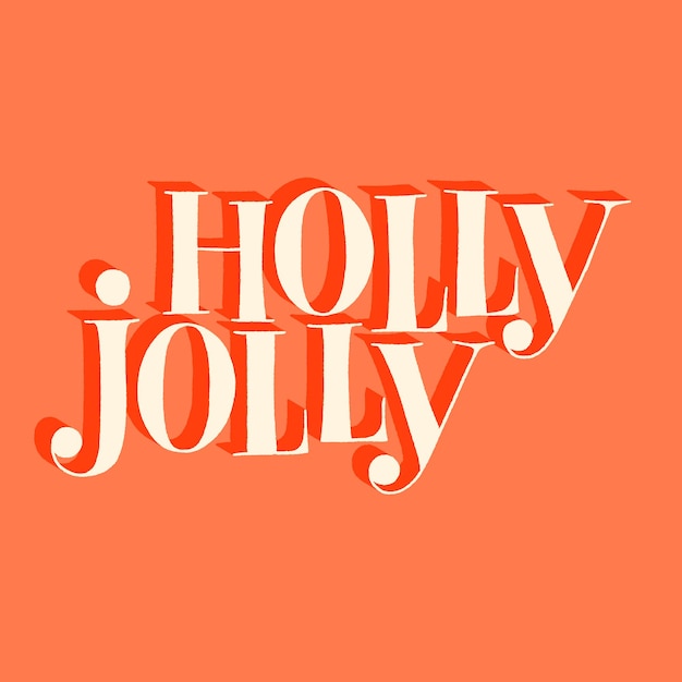 Cita de letras dibujadas a mano de Holly Jolly