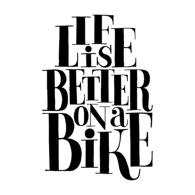Cita de letras handdraw la vida es mejor en una bicicleta tipografía aislada vectorial