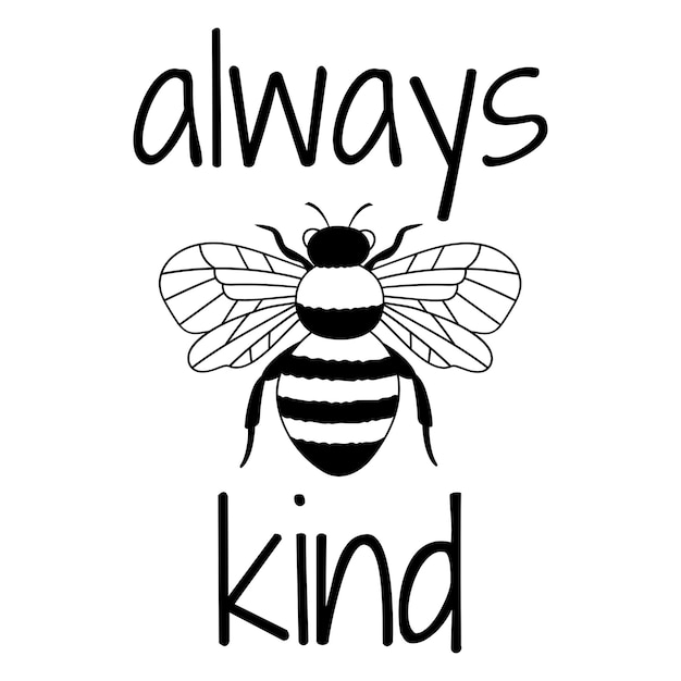 Cita positiva siempre Bee tipo línea vector ilustración aislado en blanco backgr