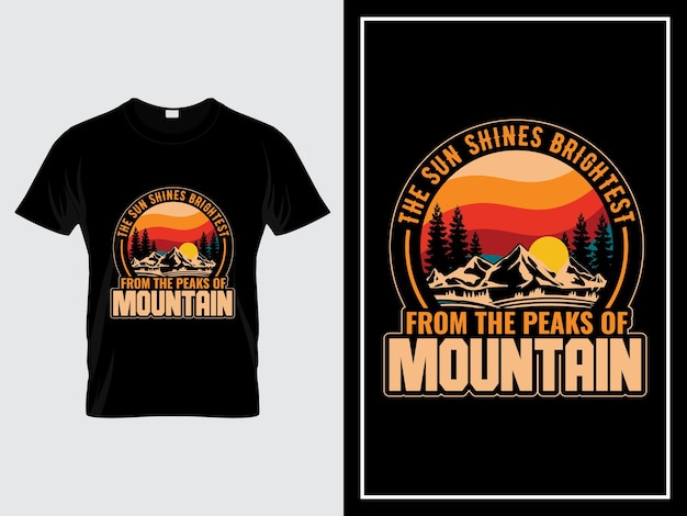 Cita vectorial de diseño de camisetas de aventura vintage El sol brilla más desde los picos de las montañas