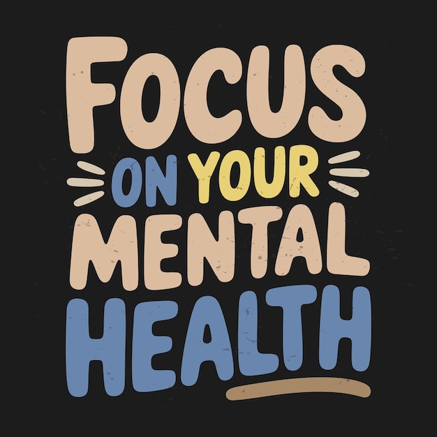 Citas de tipografía alentadoras para la conciencia de la salud mental y la autoestima