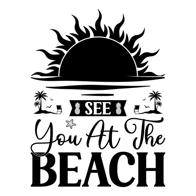 Citas de verano Tipografía Diseño de camisetas