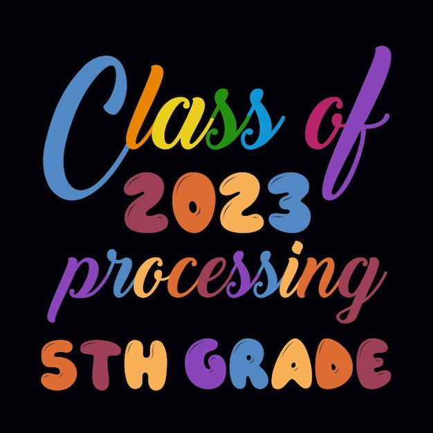 Vector clase de 2023 procesando diseño de camiseta de quinto grado