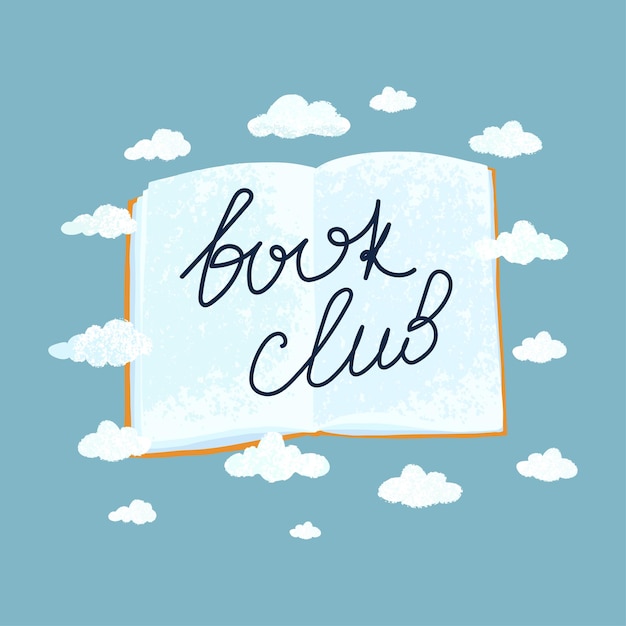 Club de lectura letras dibujadas a mano Libro abierto con nubes con textura ilustración plana con tipografía