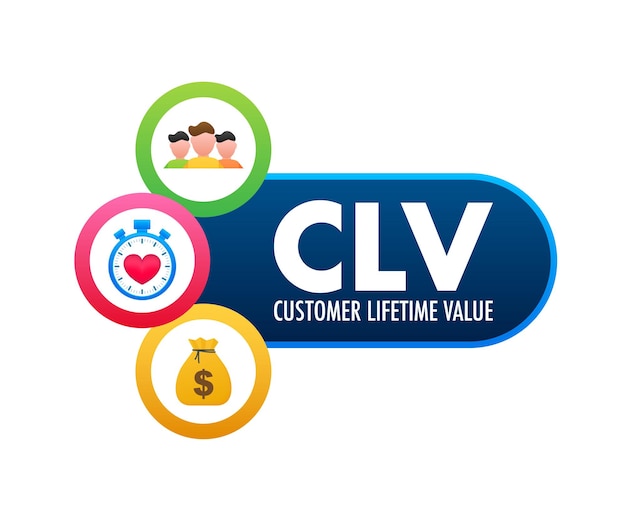 CLV Cliente Valor de por vida Concepto de negocio Ilustración de stock vectorial