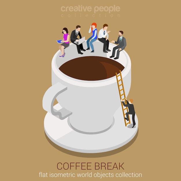 Coffee break concepto plano 3d web isométrica infografía. empresarios casuales de negocios sentados en el borde de la taza de café enorme. hombre subiendo escalera. colección de personas creativas.