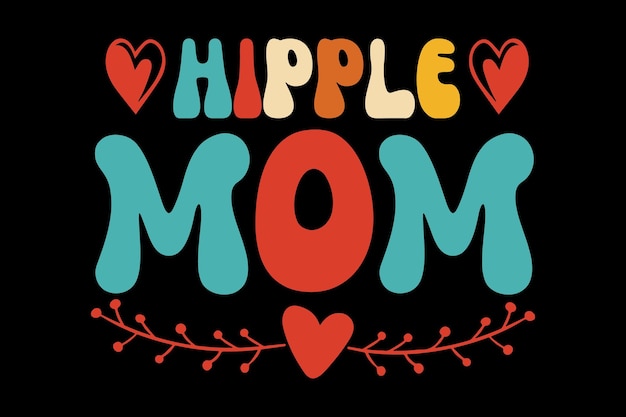 Un colorido letrero de mamá hippie con corazones y las palabras "mamá hippie" en él.