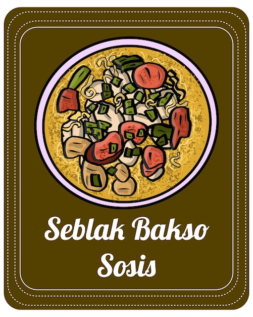 Comida típica de Sundanese, West Java, Seblak Bakso y Salchichas