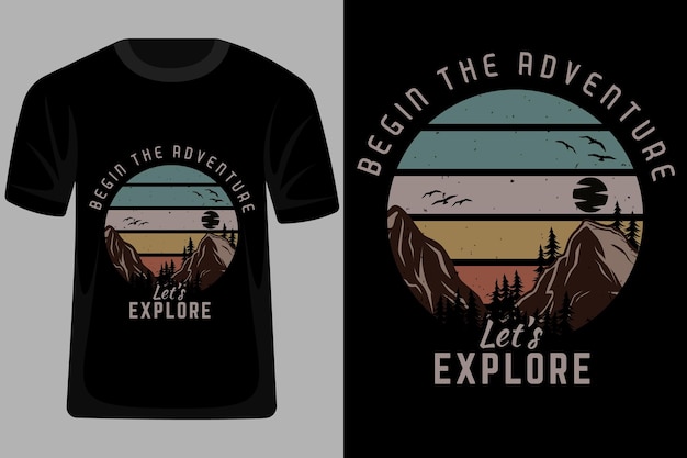 Comience la aventura exploremos el diseño de camiseta retro vintage