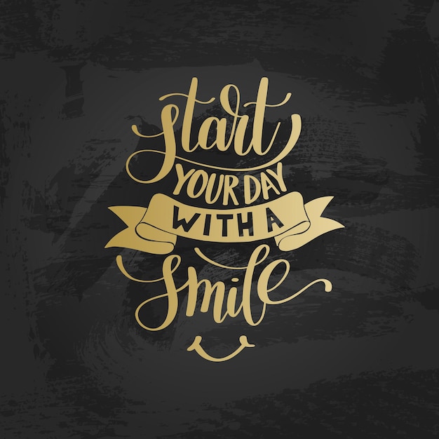 Comience su día con una sonrisa vector oro frase de texto ilustración cita inspiradora mano