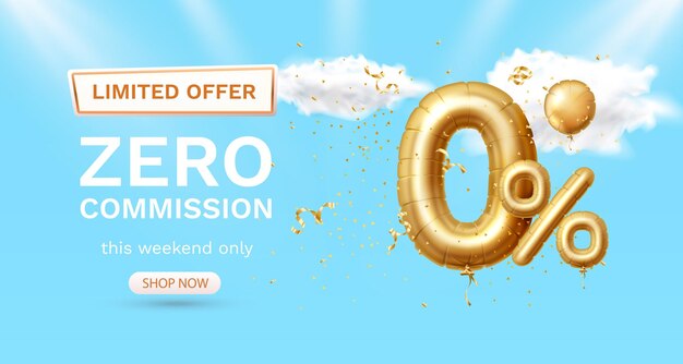 Comisión cero Oferta limitada cero por ciento Promoción de tablero de anuncios Vector