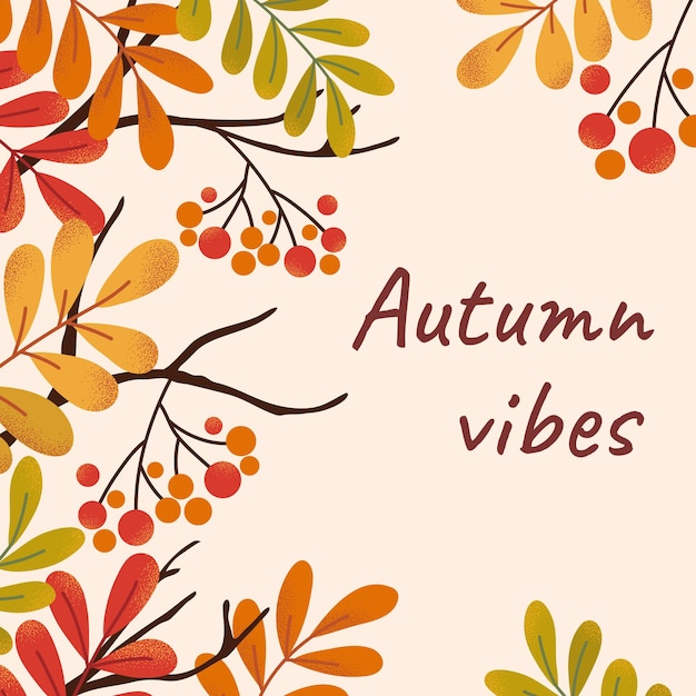 Composición de otoño cuadrada con hojas y bayas de rowan dibujadas a mano Estilo de textura plana de moda