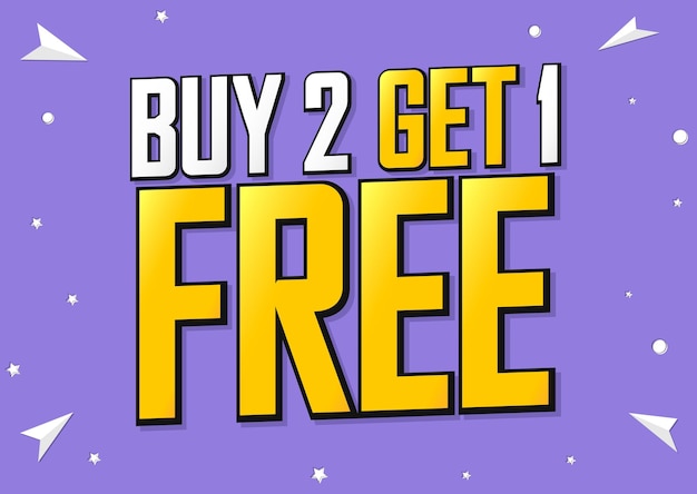 Compra 2 Obtener 1 gratis Template de diseño de cartel de venta Ilustración vectorial de edición especial
