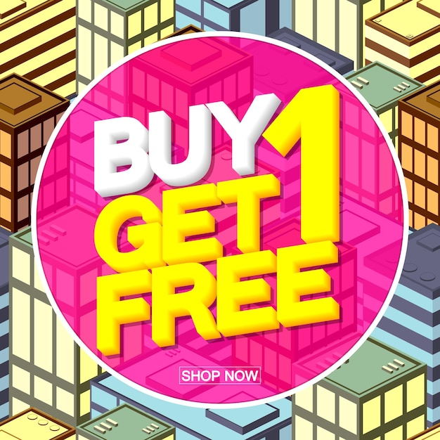 Comprar 1 Obtener 1 Template de diseño de cartel de venta gratuita descuento ilustración vectorial de banner