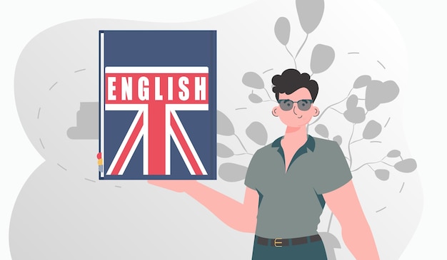 Vector el concepto de aprender inglés un hombre tiene un diccionario de inglés en sus manos vector de estilo moderno plano