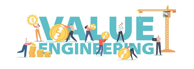 Concepto de ingeniería de valor. Los personajes de los ingenieros recolectan monedas de oro en pilas usando una grúa torre, personas que ahorran dinero, póster, pancarta o volante de la cuenta de valor creciente. Ilustración de Vector de gente de dibujos animados