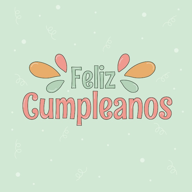 Concepto de letras de cumpleaños español feliz cumpleanos