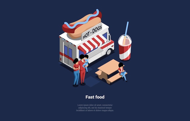 Concepto De Negocio De Franquicias De Comida Rápida Camión De Comida Callejera Con Inscripción De Hot Dog Y Vaso De Papel Grande Para Bebidas La Familia Pasa Tiempo Juntos Comiendo Comida Rápida Isométrica Ilustración Vectorial 3D