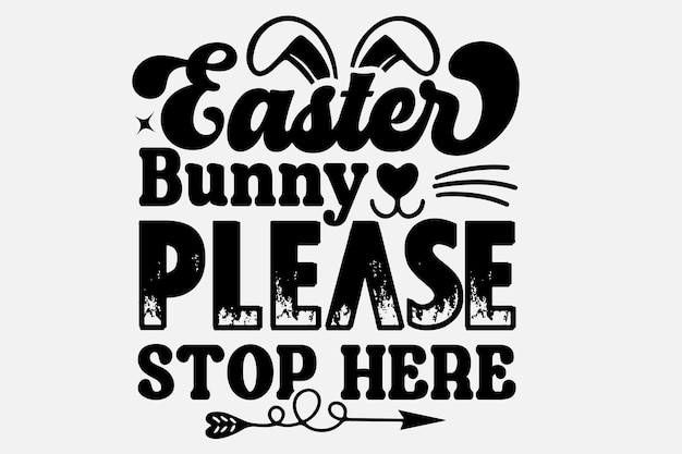 El conejo de Pascua se detiene aquí.