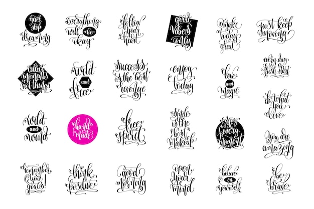 Vector conjunto de 25 citas positivas con letras a mano, frases de motivación e inspiración, colección de ilustraciones vectoriales de caligrafía