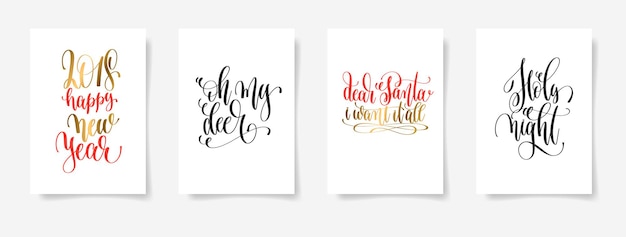 Vector conjunto de 4 carteles vectoriales con letras a mano en una hoja blanca de papel - 2018 feliz año nuevo, oh mi ciervo, querido santa lo quiero todo, noche santa - colección de ilustraciones de caligrafía