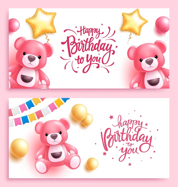 Conjunto de banner de vector de texto de feliz cumpleaños Elementos de regalo de fiesta de cumpleaños como oso de peluche y globos