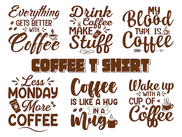 Conjunto de citas de café de tipografía para taza y camiseta
