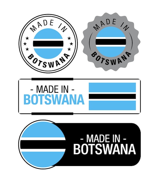 Vector conjunto de etiquetas made in botswana, logotipo, bandera de botswana, emblema del producto de botswana. ilustración vectorial