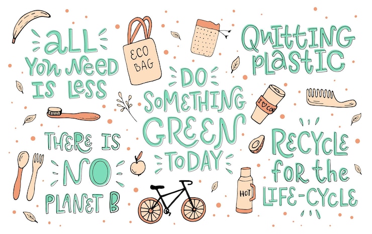 Vector conjunto de letras vectoriales todo lo que necesita es menos reciclaje para el ciclo de vida dejar el plástico hacer algo verde hoy no hay planeta b concepto de ecología problemas ambientales