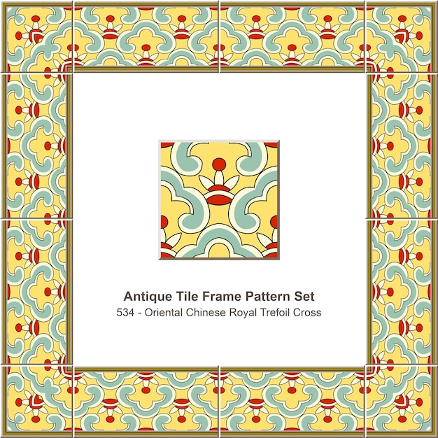 Conjunto de patrón de marco de azulejo antiguo Oriental chino Royal Trefoil Cross