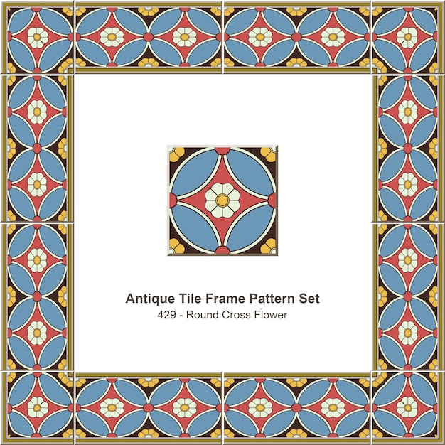 Conjunto de patrón de marco de azulejo antiguo Retro Cruz redonda Flor