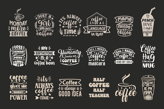 conjunto de tipografías y citas de café con letras a mano para afiches, tarjetas de regalo, tazas y camisetas