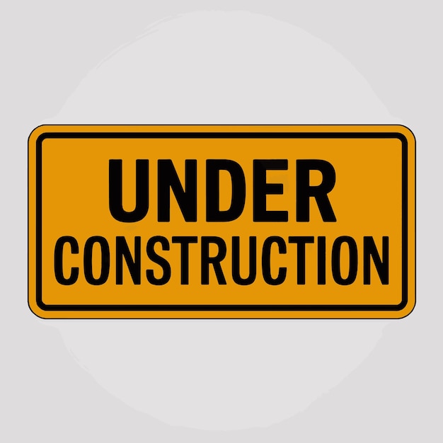 en construcción señal de trabajo en curso