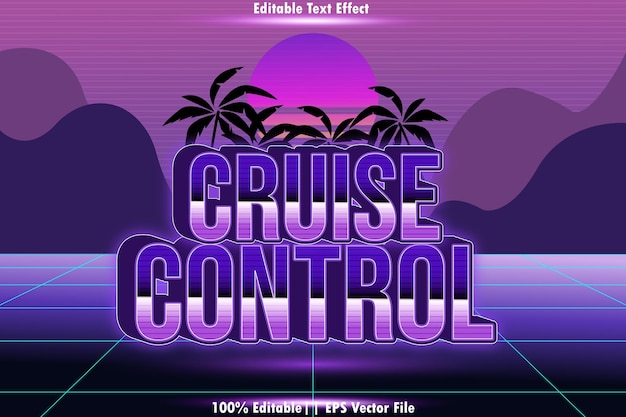 Control de crucero Efecto de texto editable Estilo retro de los 80