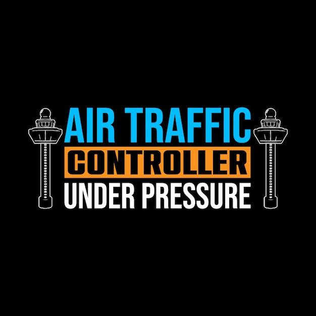 Controlador de tráfico aéreo bajo presión Camiseta de controlador de tráfico aéreo