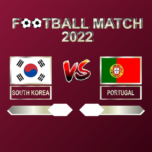 Corea del Sur vs Portugal competencia de fútbol 2022 plantilla vector de fondo horario, partido de resultado
