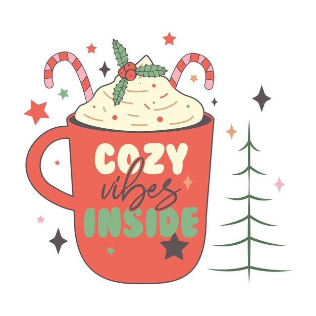 Cozy Vibes Inside, diseño navideño con xmas Vibes, árbol de Navidad y estrellas. Navidad retra