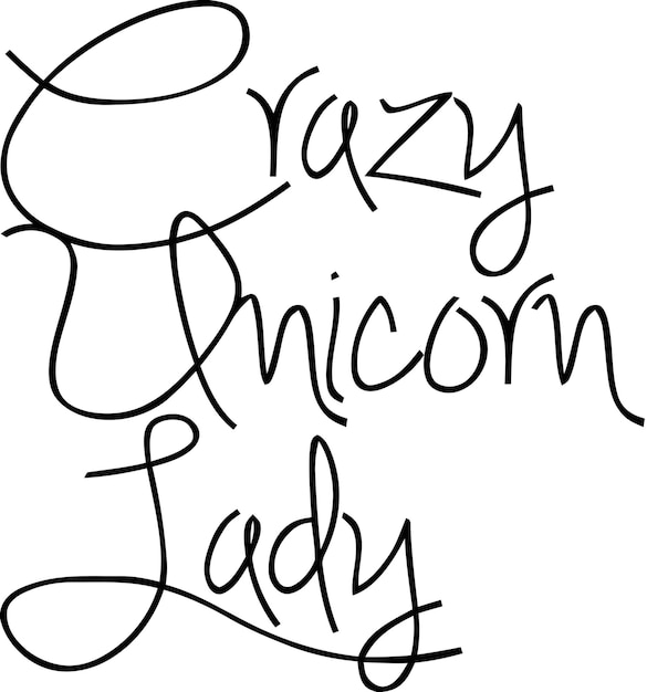 Crazy Unicorn Lady Letras de tipografía cursiva