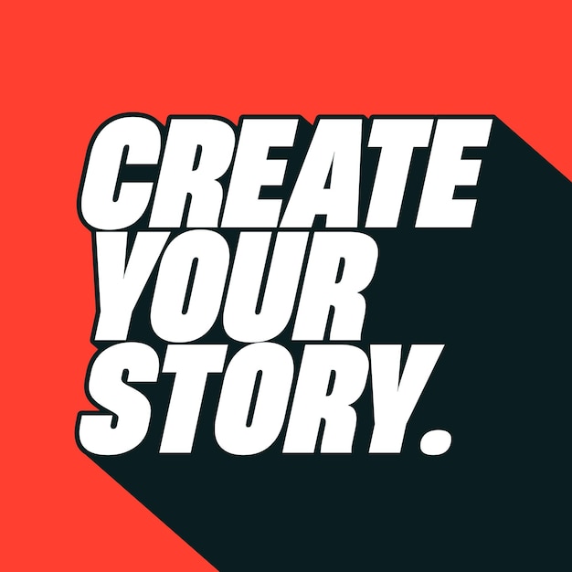 Crear su historia tipografía ilustración de ropa de calle