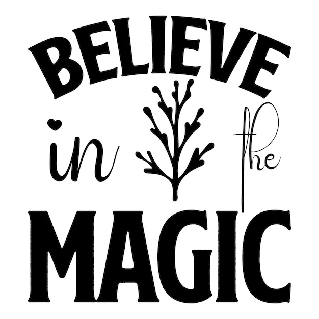 Cree en la magia