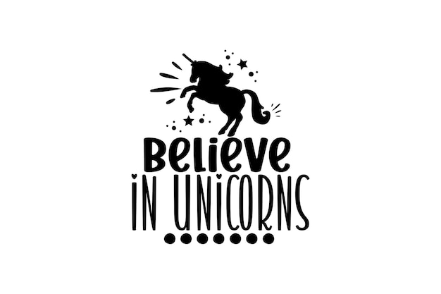 Creer en unicornios archivos vectoriales