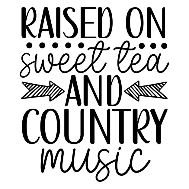 Criado con té dulce y música country SVG