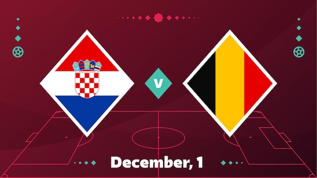 Croacia vs bélgica fútbol 2022 grupo e competición mundial de fútbol partido de campeonato versus